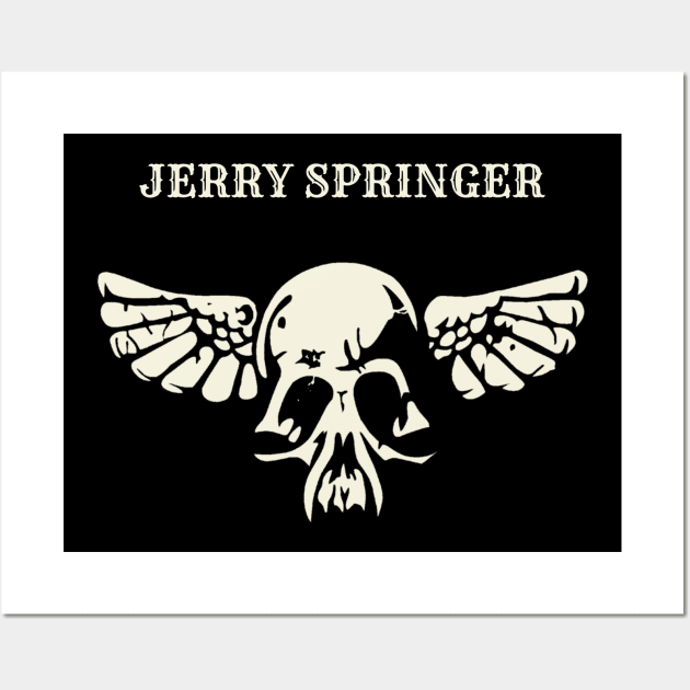 Jerry springer Wall Art by ngabers club lampung